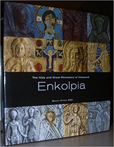 Εγκόλπια-Ιερά Μεγίστη Μονή Βατοπαιδίου - Enkolpia-The Holy and Great Monastery of Vatopaidi (English Edition)